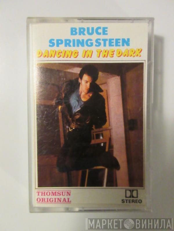  Bruce Springsteen  - Dancing In The Dark