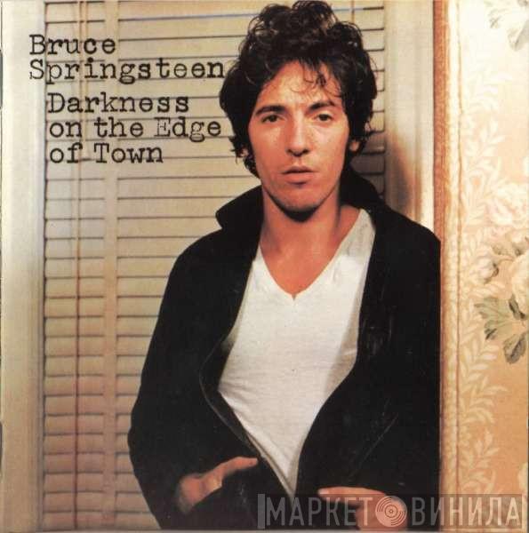  Bruce Springsteen  - Darkness On The Edge Of Town