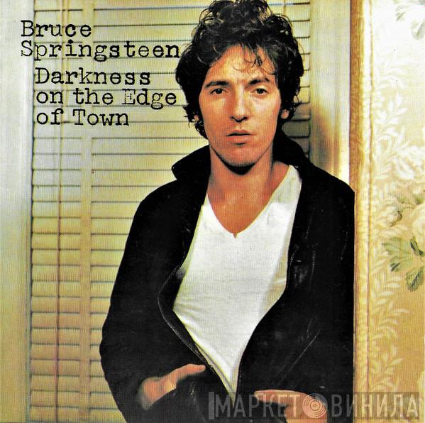  Bruce Springsteen  - Darkness On The Edge Of Town