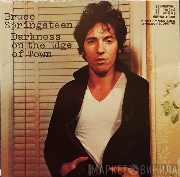  Bruce Springsteen  - Darkness On The Edge Of Town