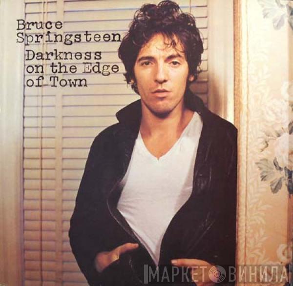  Bruce Springsteen  - Darkness On The Edge Of Town