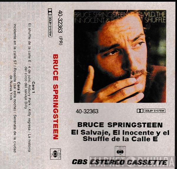  Bruce Springsteen  - El Salvaje, El Inocente Y El Shuffle De La Calle E