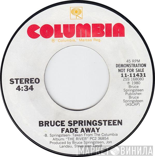  Bruce Springsteen  - Fade Away