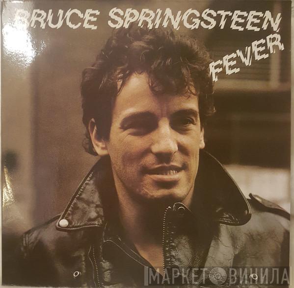  Bruce Springsteen  - Fever