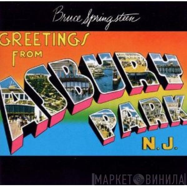 Bruce Springsteen - Greetings From Asbury Park N.J.
