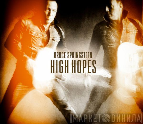 Bruce Springsteen - High Hopes