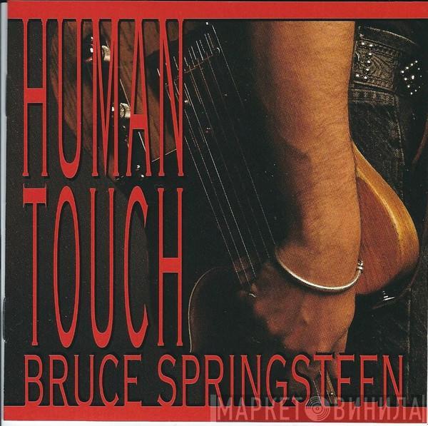  Bruce Springsteen  - Human Touch