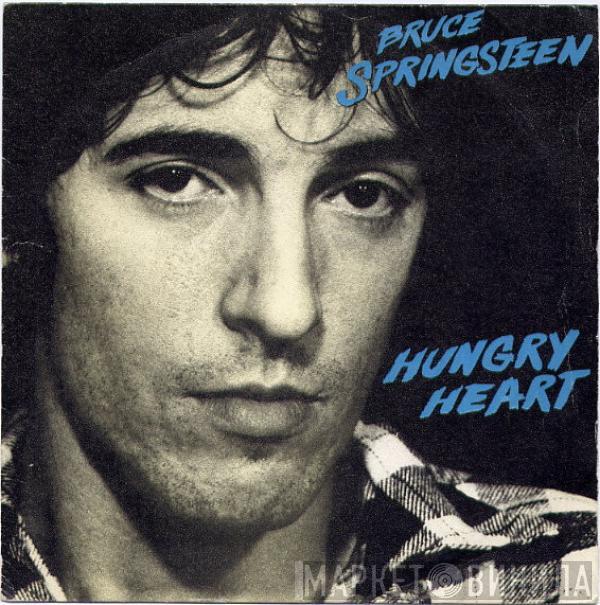 Bruce Springsteen - Hungry Heart