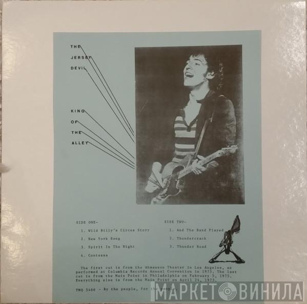  Bruce Springsteen  - King Of The Alley The Jersey Devil