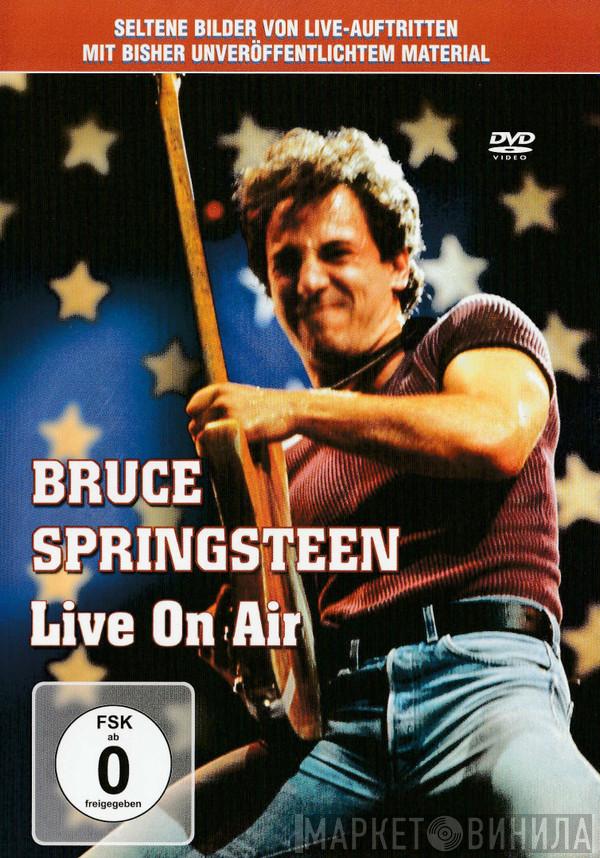  Bruce Springsteen  - Live On Air