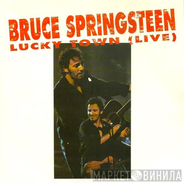  Bruce Springsteen  - Lucky Town (Live)