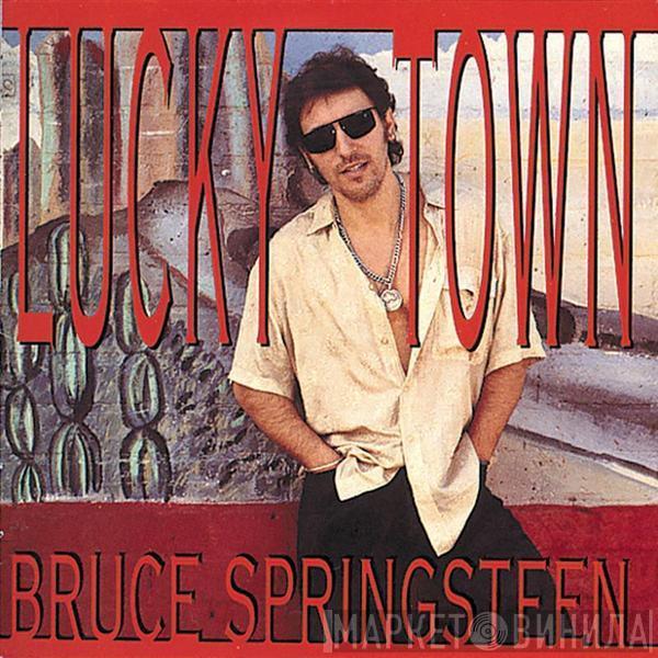  Bruce Springsteen  - Lucky Town