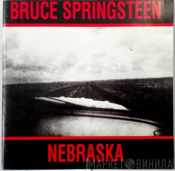  Bruce Springsteen  - Nebraska