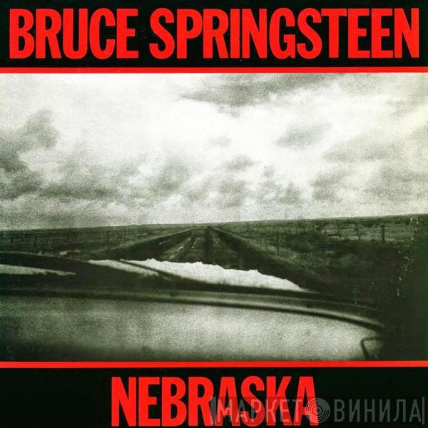  Bruce Springsteen  - Nebraska