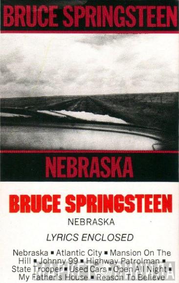  Bruce Springsteen  - Nebraska