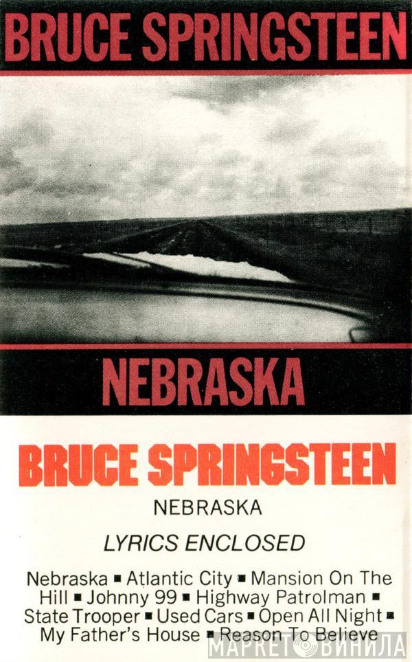  Bruce Springsteen  - Nebraska