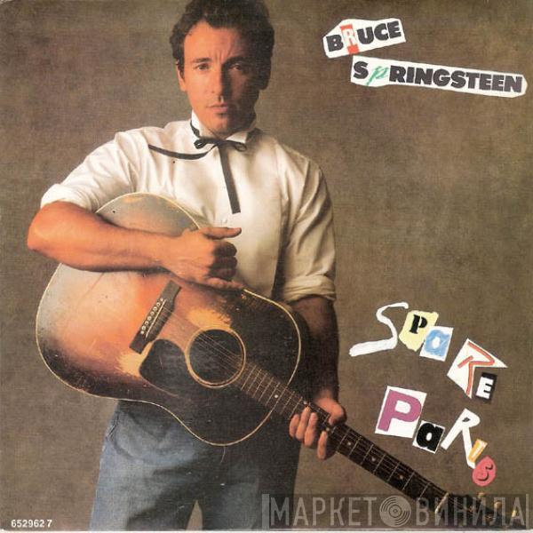 Bruce Springsteen - Spare Parts