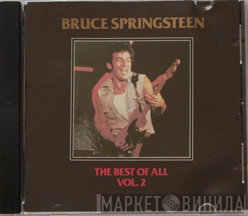  Bruce Springsteen  - The Best Of All Vol.2