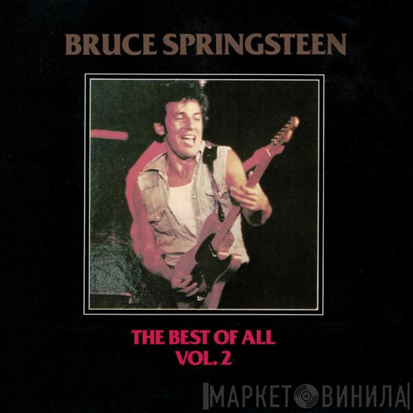  Bruce Springsteen  - The Best Of All Vol.2
