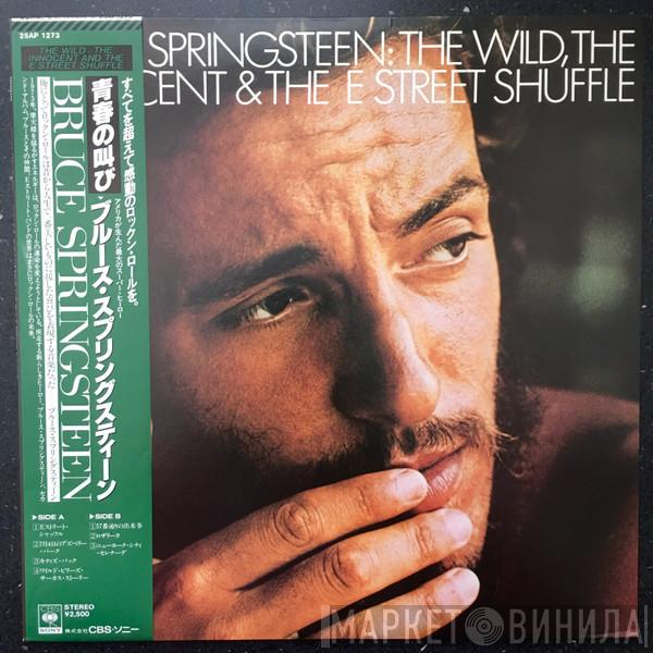  Bruce Springsteen  - The Wild, The Innocent & The E Street Shuffle