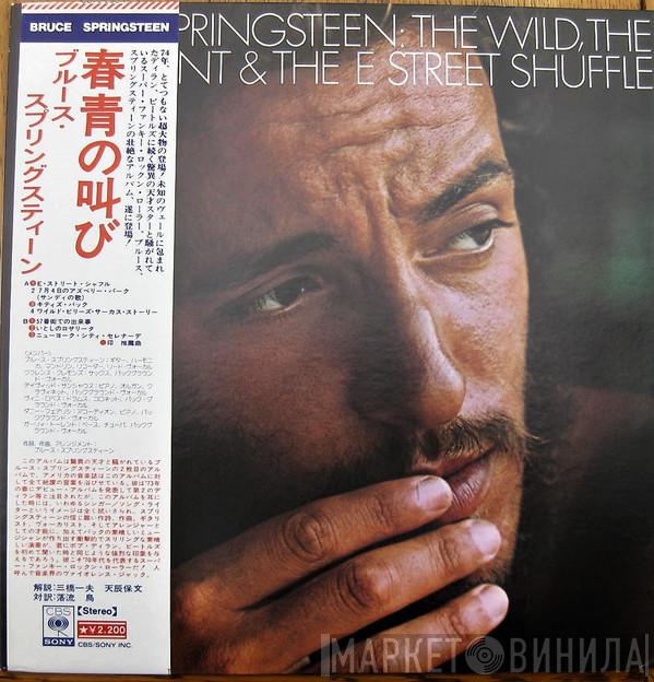  Bruce Springsteen  - The Wild, The Innocent & The E Street Shuffle