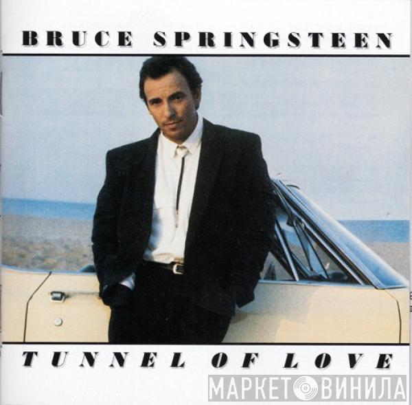  Bruce Springsteen  - Tunnel Of Love