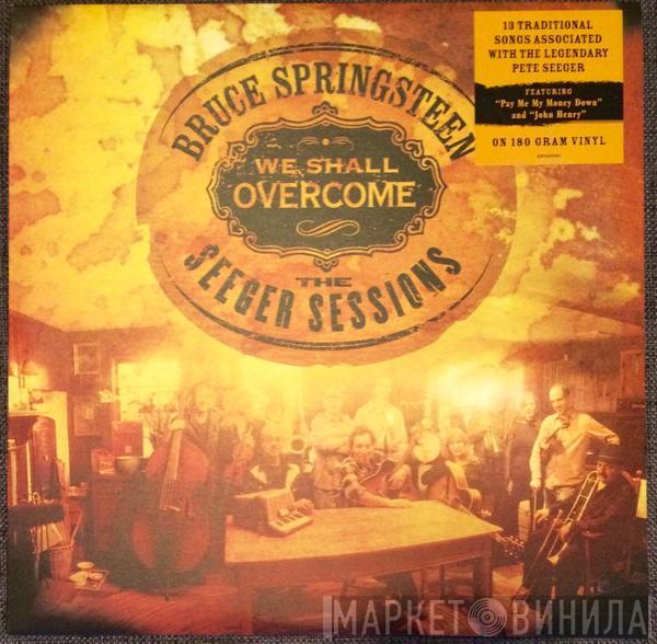 Bruce Springsteen - We Shall Overcome - The Seeger Sessions