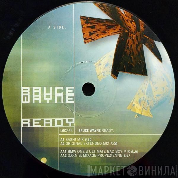 Bruce Wayne - Ready