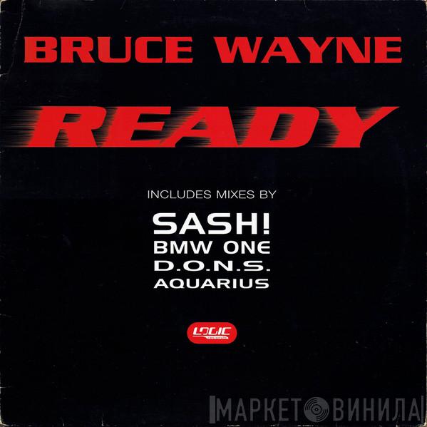 Bruce Wayne - Ready