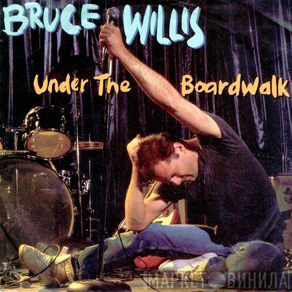Bruce Willis - Under The Boardwalk