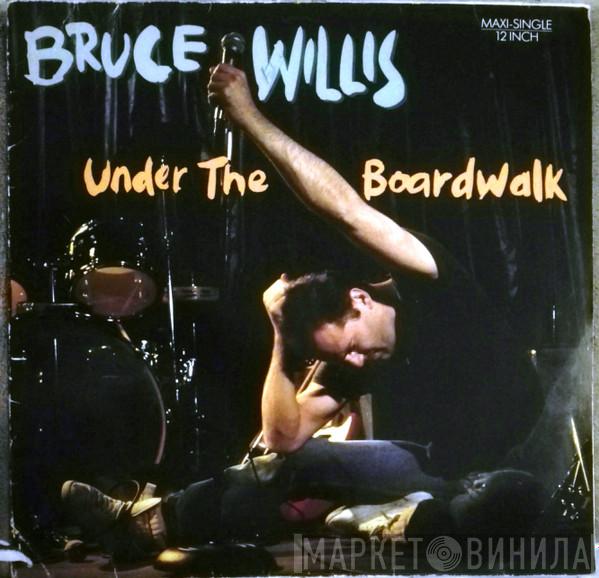 Bruce Willis - Under The Boardwalk