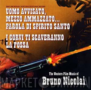  Bruno Nicolai  - The Western Film Music Of Bruno Nicolai