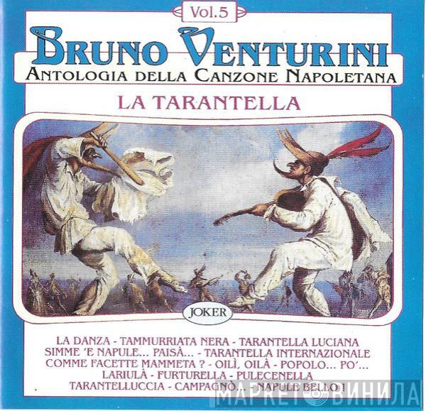 Bruno Venturini - La Tarantella