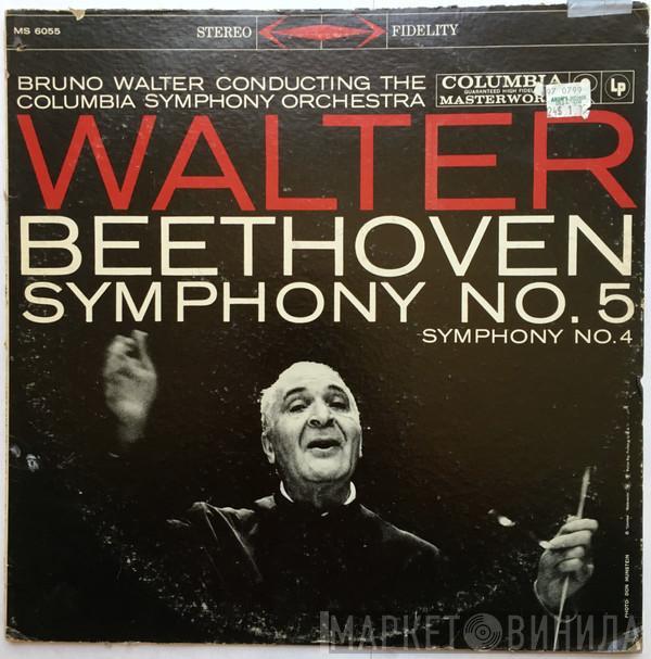 , Bruno Walter , Ludwig van Beethoven  Columbia Symphony Orchestra  - Symphony No. 5 · Symphony No. 4
