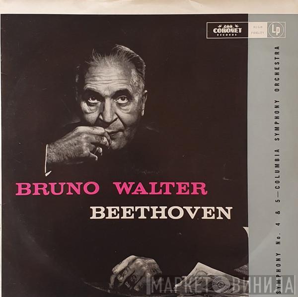 , Bruno Walter - Ludwig van Beethoven  Columbia Symphony Orchestra  - Symphony No. 4 & 5