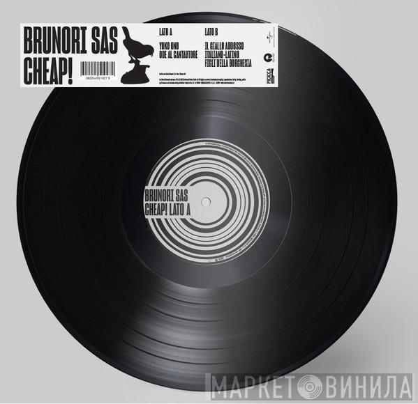 Brunori Sas - Cheap!