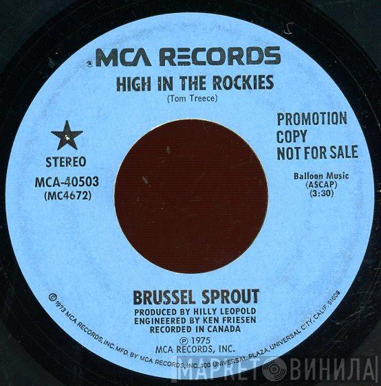 Brussel Sprout - High In The Rockies