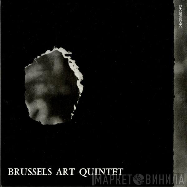 Brussels Art Quintet - Voir / Four Paul S.