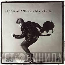 Bryan Adams  - Cuts Like A Knife