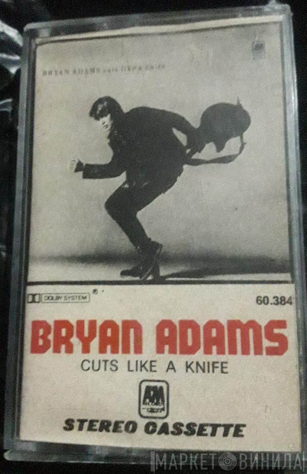  Bryan Adams  - Cuts Like A  Knife
