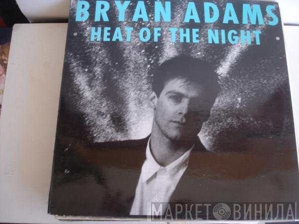 Bryan Adams - Heat Of The Night