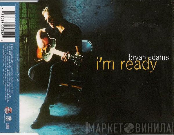  Bryan Adams  - I'm Ready