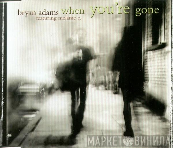 Bryan Adams, Melanie C - When You're Gone