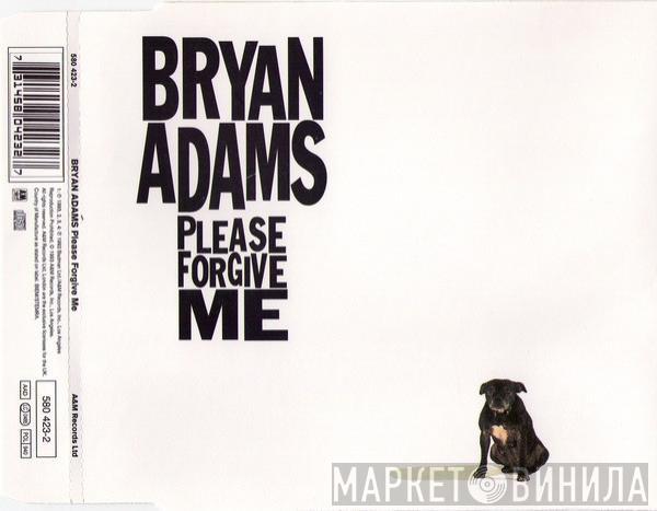  Bryan Adams  - Please Forgive Me