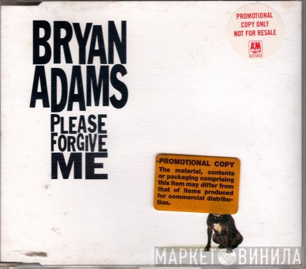  Bryan Adams  - Please Forgive Me