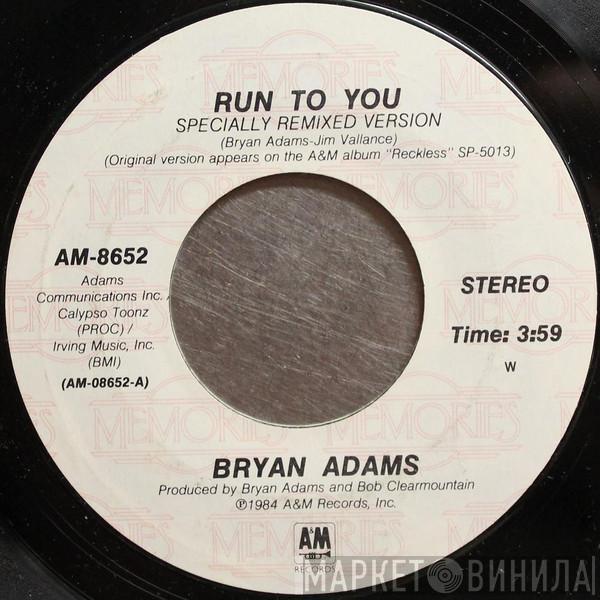  Bryan Adams  - Run To You