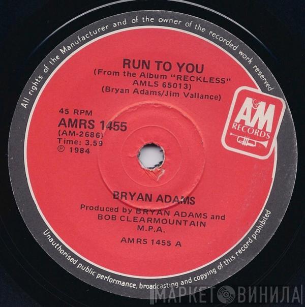  Bryan Adams  - Run To You