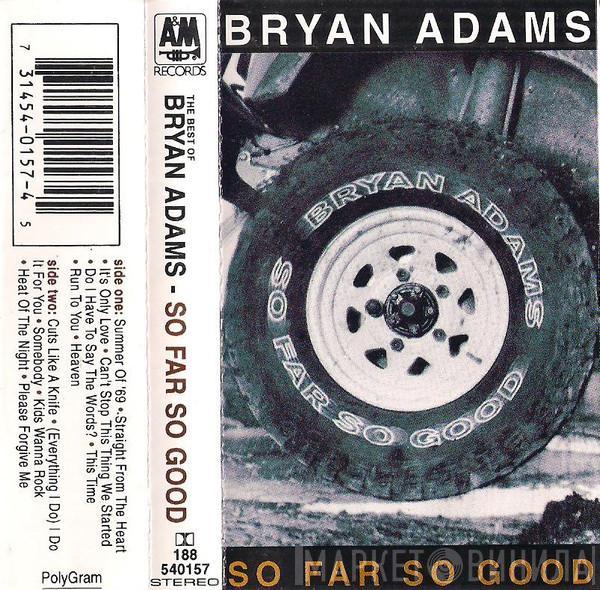  Bryan Adams  - So Far So Good - Greatest Hits