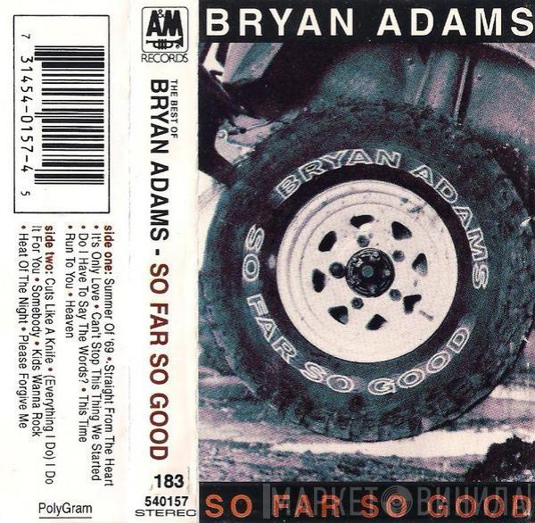  Bryan Adams  - So Far So Good