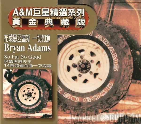  Bryan Adams  - So Far So Good